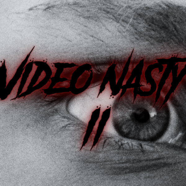 Video Nasty II