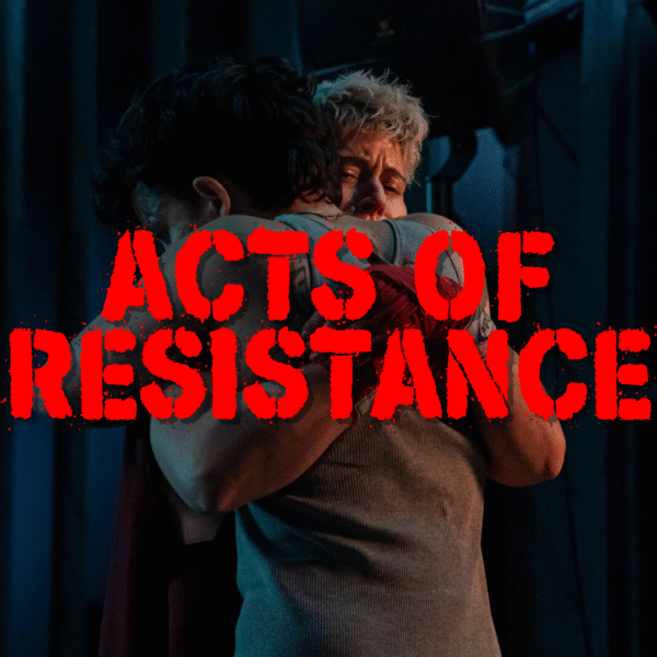 Acts of Resistance